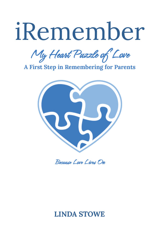 My Heart Puzzle of Love: A First Step in Remembering For Parents